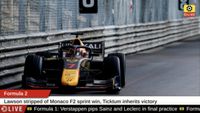 F2: Lawson loses Monaco win, Ticktum secures P1