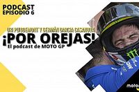 Podcast MotoGP 'Por Orejas': Varapalo a Iannone, adi&oacute;s de Dovi, Mir roza el cielo