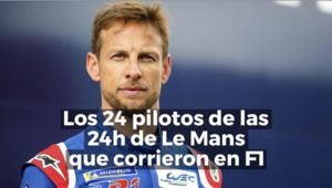 Motorsport Shorts: los 24 pilotos de las 24h de Le Mans que corrieron en la F1