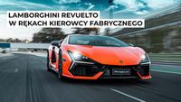 Lamborghini Revuelto w rękach kierowcy fabrycznego