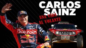 Carlos Sainz: toda una vida al volante