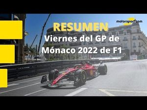 #F1 | Resumen del viernes del GP de Mónaco 2022