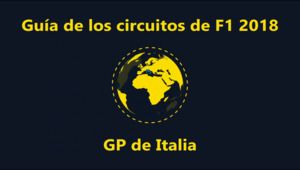 Guías de circuitos: Monza, sede del GP de Italia