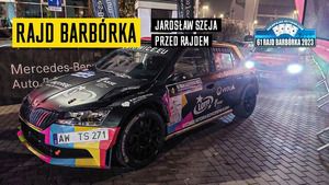 Jarosław Szeja przed Rajdem Barbórka 2023