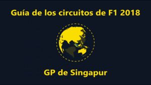 Guías de circuitos: Marina Bay, sede del GP de Singapur de F1